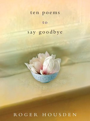 cover image of Ten Poems to Say Goodbye